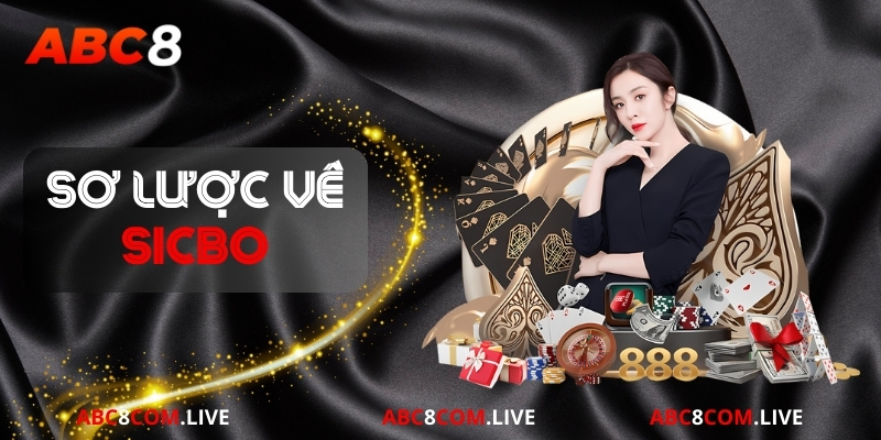 Sơ lược về game Sicbo ABC8